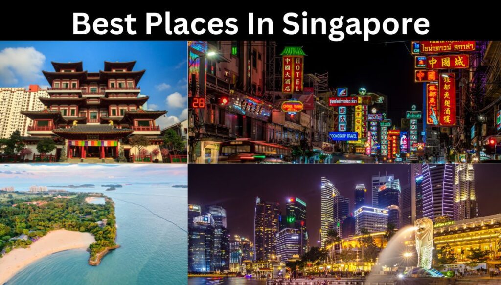 Best Places in Singapore