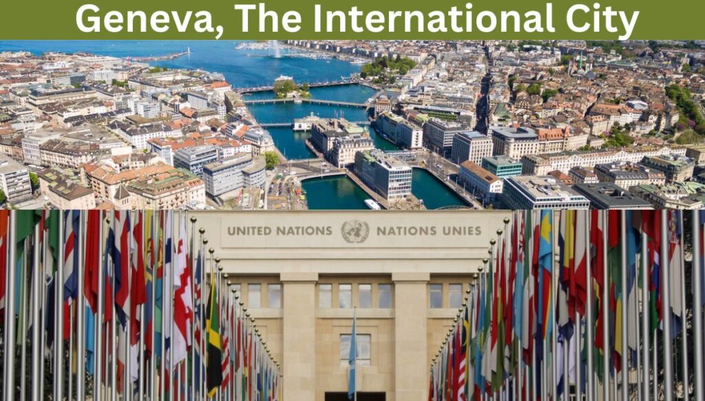 Geneva, The International City