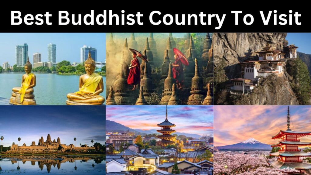 Buddhist Country To travel