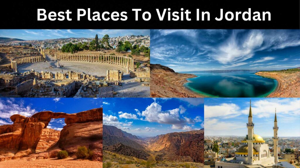 Best places to visit In Jordan