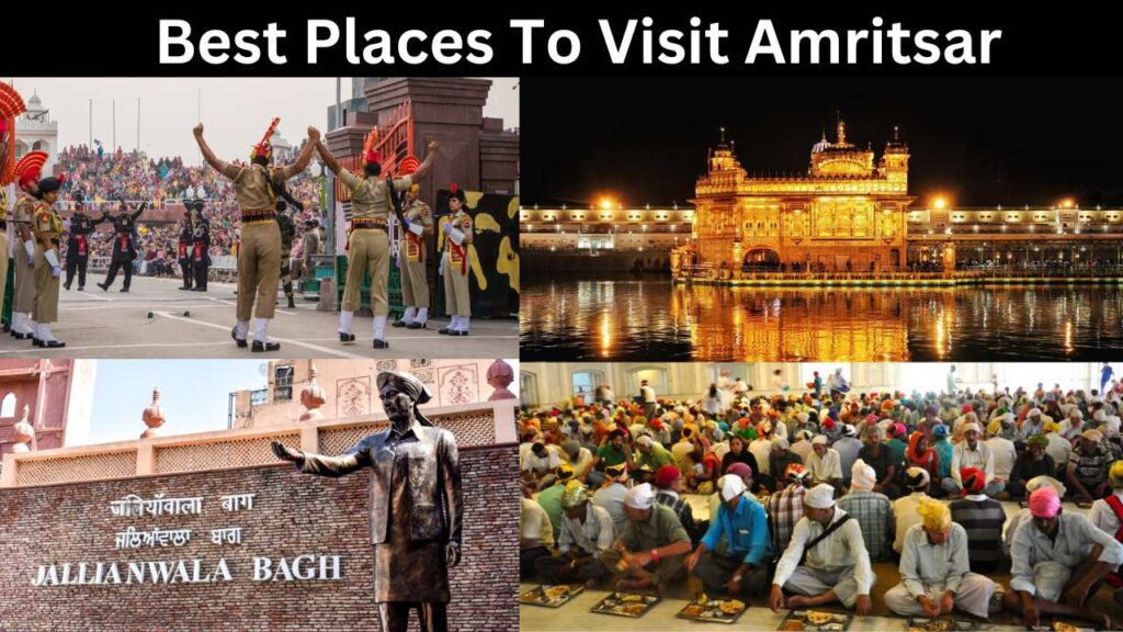Best Places To Visit Amritsar
