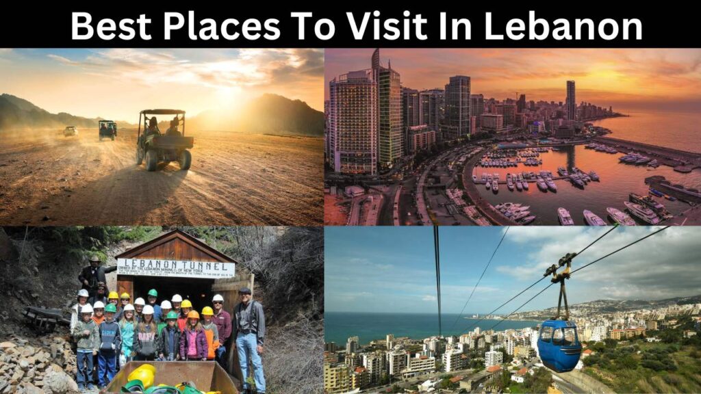 Best Places To visit Lebanon