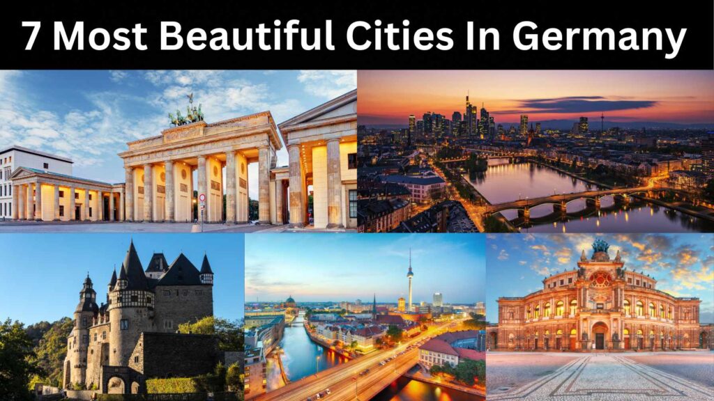7 Most Beautiful Cities In Germany