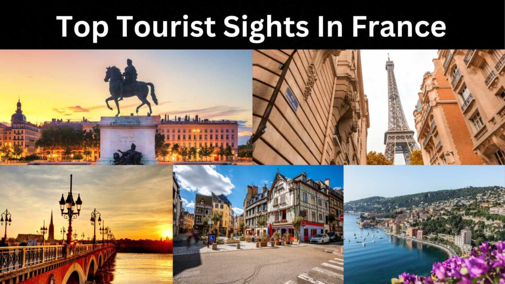 Top Tourist Sights In France