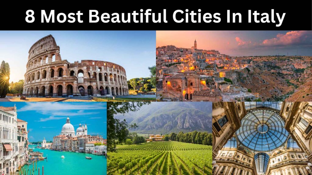 8 Most Beautiful Cities In Italy