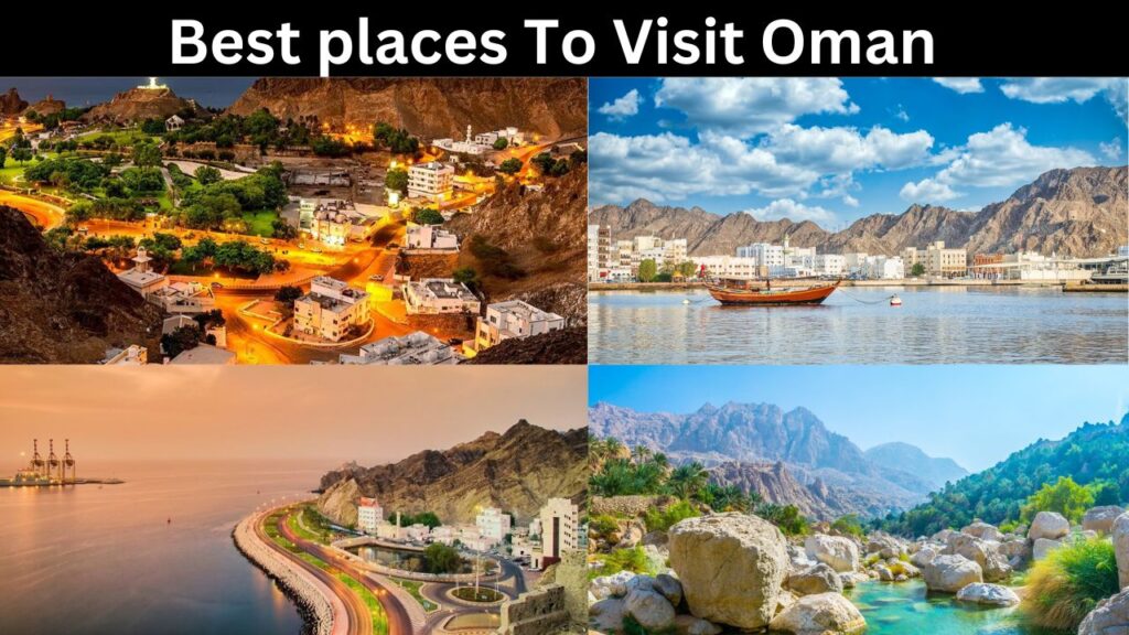 Best Places to visit oman