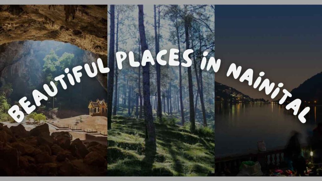 Beautiful Places In Nainital