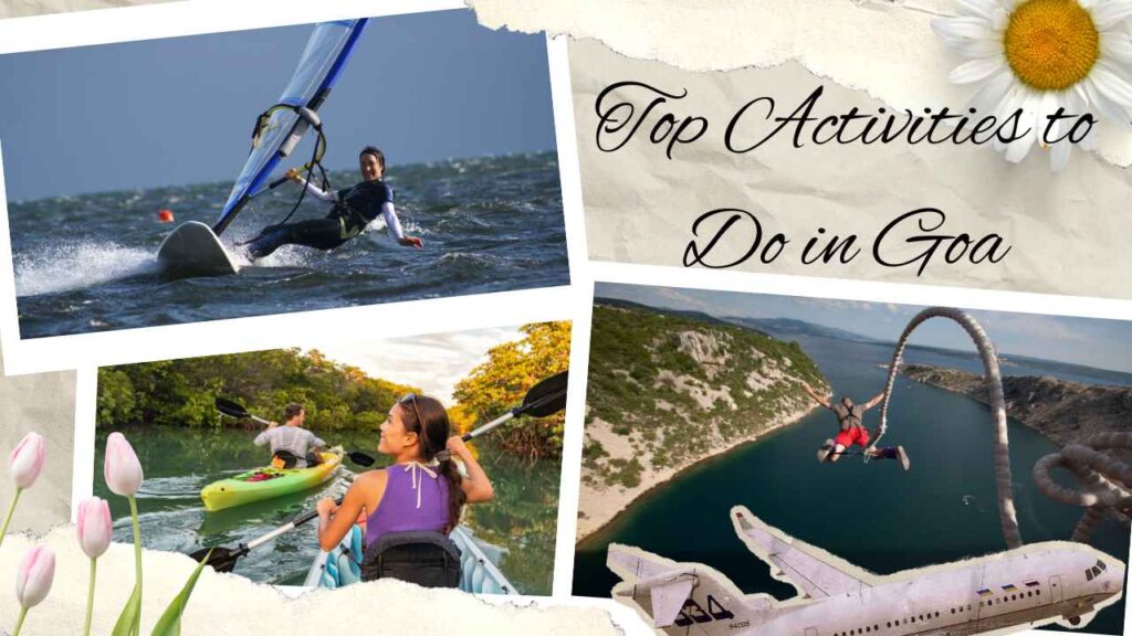 Top Activities to Do in Goa