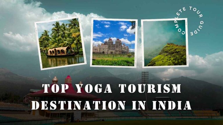 Top Yoga Tourism Destination in India